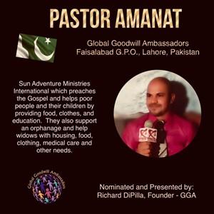 Pastor Amanat - Global Goodwill Ambassador