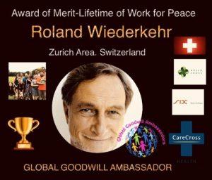 Roland Wiederkehr Global Goodwill Ambassador