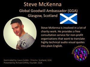Steve McKenna - Global Goodwill Ambassador